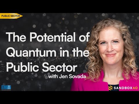 Unlocking the potential of quantum technology in the Public Sector | Jen Sovada and Executive Mosaic