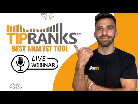 Generating Stock Ideas &amp; Investing With TipRanks Best Analyst Tool