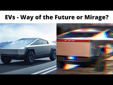 Electric Vehicles - Way of the Future or Temporary Mirage?