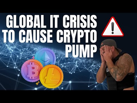 Global IT Crisis Looms: Why Crypto and Bitcoin Are Poised to Thrive!