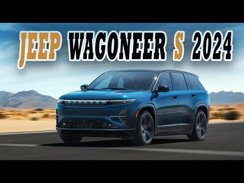 Discover the Future of SUVs: 2024 Jeep Wagoneer S Unveiled!