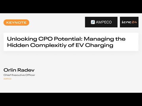 ICNC24 Keynote: Unlocking CPO Potential: Managing the Hidden Complexity of EV Charging