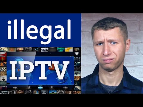 Illegal IPTV Streaming Services - How To Know the Difference