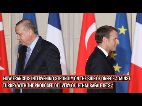 GREECE TO HAVE 18 RAFALEs FROM FRANCE AS THREATS FROM TURKEY INTENSIFY - MACRON TAKES ON ERDGON !