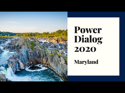 Power Dialog 2020: Maryland