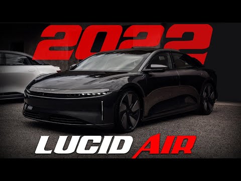 2022 Lucid Air: The Electric Revolution is Here and It&#039;s Breathtaking