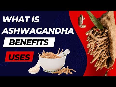 WHAT HAPPENS TO YOUR BODY WHEN YOU TAKE ASHWAGANDHA EVERYDAY