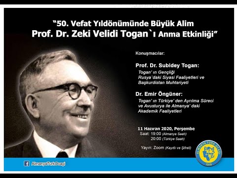 50.Vefat Yıldönümünde Prof.Dr.Zeki Velidi Toğan Anma Etkinliği