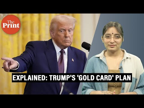 What is Trump&#039;s $5 Million &#039;Gold Card&#039; &amp; how it will provide a route to US citizenship