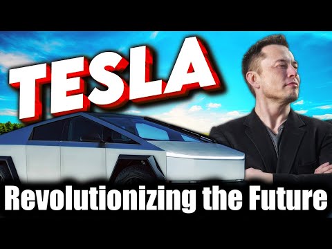 Tesla: Revolutionizing the Future - A Deep Dive